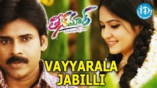 Teenmaar Video Songs - Vayyarala Jabilli || Pawan Kalyan, Trisha || Karunya || Mani Sharma