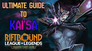 The Ultimate Guide to Kai'sa (With Budget Options) | Riftbound