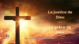 La Justice de Dieu, La Grâce de Dieu