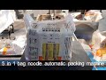 5 in 1 noodles family packing machine for instant noodle noodle packaging machine