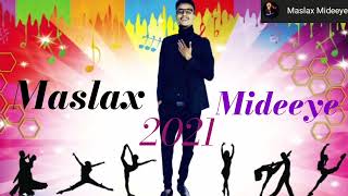 Maslax Mideeye | Riyadaada Rume | ( Official Audio ) 2021