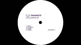 Yanamaste - 8 Tone [VAULTREC002]