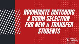 Temple University Roommate Matching & Room Selection for New & Transfer Students