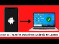 How to transfer data from Android to Laptop without USB | Transfer File data without USB Cable |2024