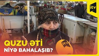 Quzu əti niyə bahalaşıb?