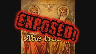 1: The Trinity Exposed