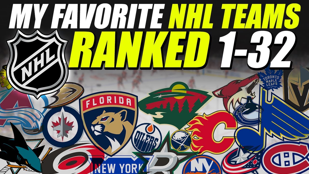 My Favorite NHL Teams RANKED From 1-32! *2021 Edition* - YouTube