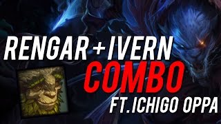 DEKAR AND ICHIGO PART 1| RENGAR AND IVERN COMBO