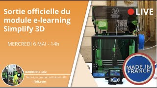 REPLAY Classroom Industrie - Sortie officielle module Simplify 3D