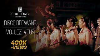 Disco Deewane | Voulez-Vous - Shillong Chamber Choir ft. Shillong Chamber Orchestra