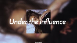 Under the influence [sped up] tik tok version