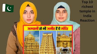 Pakistani Girls Reaction On Top 10 Richest Temples in India