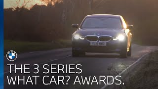 BMW UK | The new BMW 3 Series | WhatCar?'s ' Executive Car of the Year', 2019.
