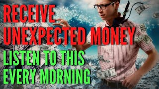 Unexpected Money Subliminal | Abundance Mindset