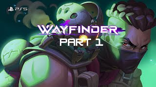 Wayfinder Silo PS5 Part 1