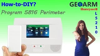 Honeywell 5816 - How to Program a Window Perimeter L5210 System?