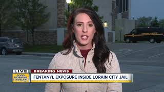 6 people hospitalized due to fentanyl exposure at Lorain City Jail