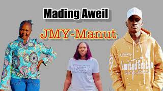 Mading Aweil by JMY - Manut Yel ~New  Song // South Sudan Music 2024