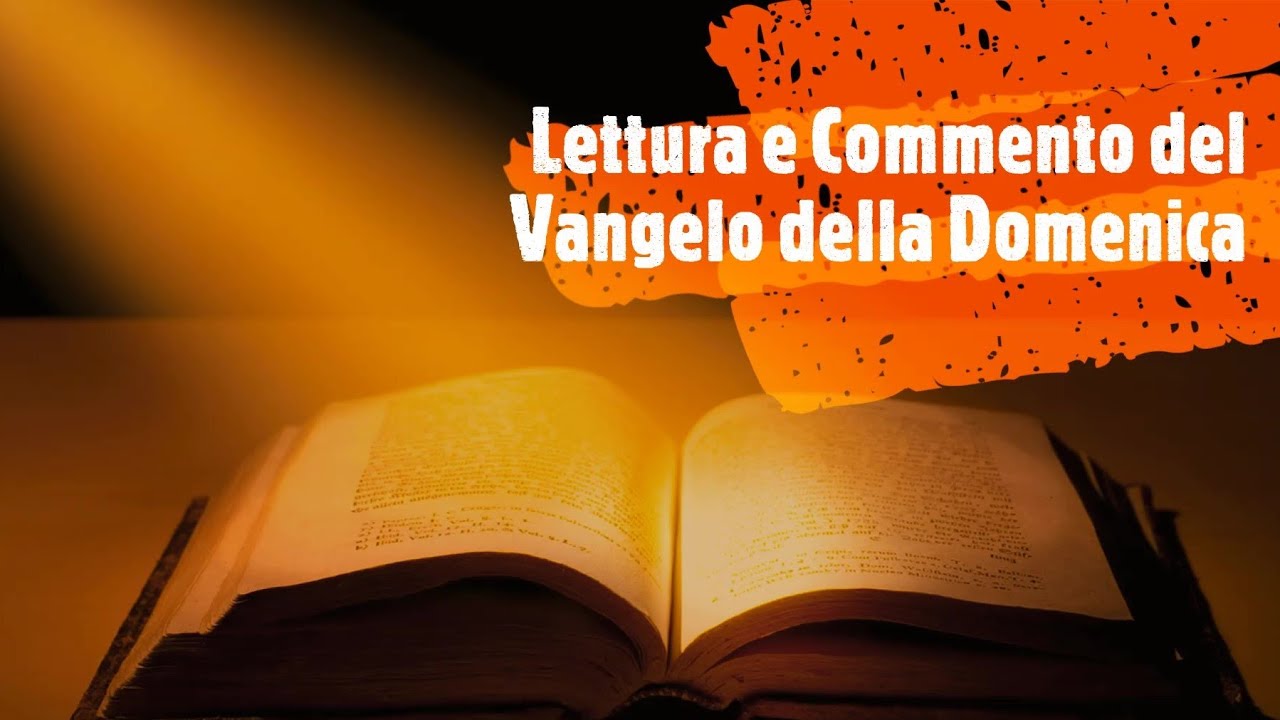 Lettura E Commento Del Vangelo Di Domenica 27 Febbraio 2022 (Lc 6,39-45 ...