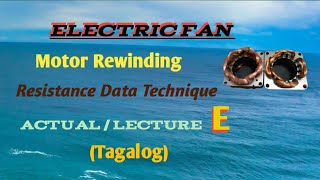 Electric Fan | Motor Rewinding Part E Kalas Wiring Free Tutorial lesson Electrical/Electronics Tech.