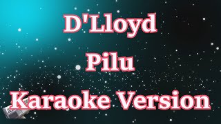 D Lloyd Pilu Karaoke CBerhibur