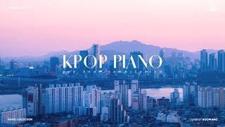 The Best of KPOP Vol.4 | 1 Hour Piano Collection for Study