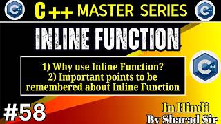 #58 Inline Function in C++ with Example | Why use Inline Function in C++? | Codetpoint