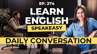 Learn English with podcast conversation | eposide 275 | Podcast to improve english listening