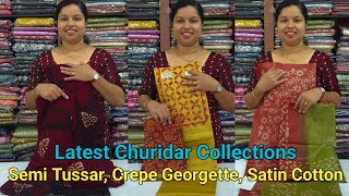 Latest Churidar Collections🌹Semi Tussar,Satin Cotton,Crepe Georgette🌹Booking : 8848089032,9074248160