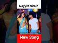 new song #video Nayyar Nirala