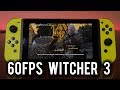 Witcher 3 can hit 60fps on Nintendo Switch | MVG