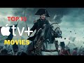 TOP 10 MOVIES ON APPLE TV PLUS