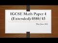 IGCSE Mathematics Paper 4 (Extended) 0580/43 May/June 2023