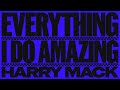 Harry Mack - Everything I Do Amazing (Official Audio)