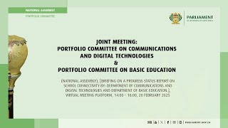 Joint meeting: PC on Comms and Digital Technologies \u0026 PC on Basic Education, 20 February 2025