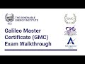 Galileo Master Certificate (GMC) Exam Walkthrough | The Renewable Energy Institute (UPDATE)