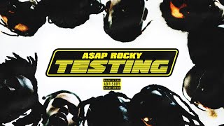 A$AP ROCKY - TESTING ( Album)