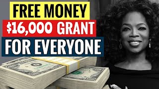 GRANT money EASY $16,000! 3 Minutes to apply! Free money not loan