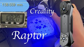 Creality Raptor 高精度ブルーレーザーの３Dスキャナー！