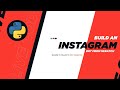 Building a simple Instagram bot with Python tutorial (2020) - Live coding
