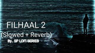 FILHAAL-2 - B PRAAK | OFFICIAL VIDEO| NEW VIDEO SONG AKSHAY KUMAR