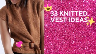 ✨33 knitted vest ideas/ #knittedvest