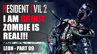 I AM GROOT ZOMBIE IS REAL!!!《Resident Evil 2 Remake》 Leon Part 9