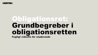 Obligationsret: Grundbegreber i obligationsretten