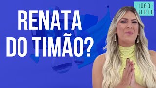 Zoeira Jogo Aberto: Torcedora do Corinthians? Ronaldo zoa Renata Fan