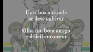 Mestre Barrao  - A amizade