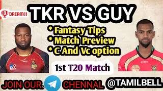 GUY vs TKR CPL 1st MATCH Dream11 BOARD PREVIEW TAMIL | Captain,Vice-captain, Fantasy Playing Tips