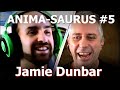 Anima-saurus #5 - Dragonboots Studio Owner - Jamie Dunbar