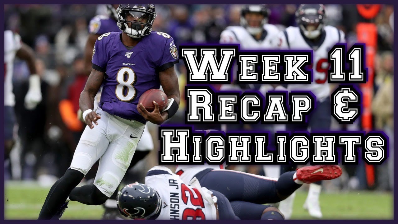 NFL Week 11 Recap And Highlights - YouTube