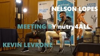 KEVIN LEVRONE NELSON LOPES MEETING - nutry4ALL - VLOG 005